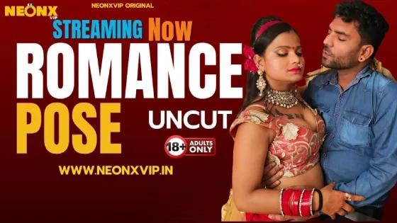 Romance Pose 2024 Neonx Vip Hot Hindi Uncut Porn Video