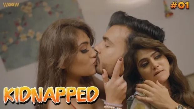 Kidnapped 2024 Woow Originals Hindi Porn Web Series Ep 1