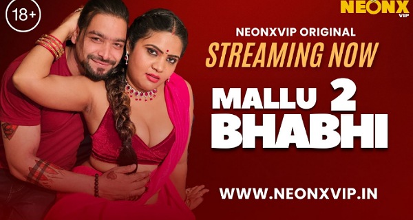 Mallu Bhabhi 2 2024 Neonx Vip Hot Hindi Uncut Porn Video